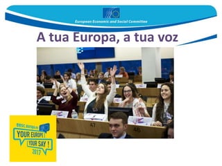 A tua Europa, a tua voz
 
