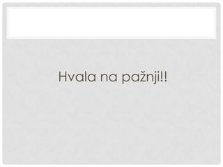 Hvala na pažnji!!
 