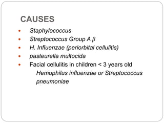 Cellulitis causes discount