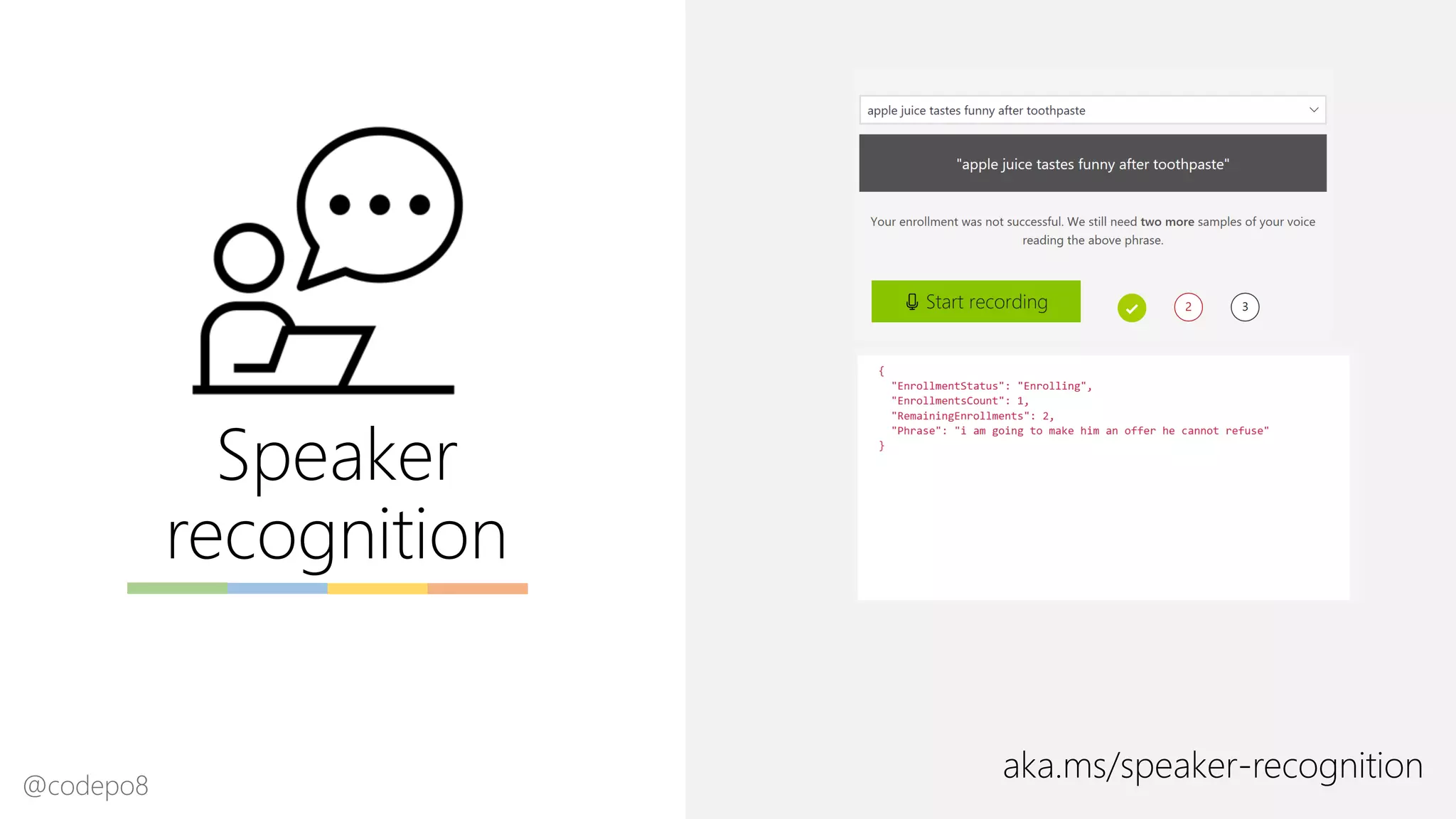 Speaker
recognition
aka.ms/speaker-recognition@codepo8
 