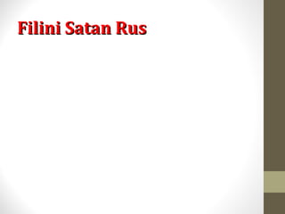 Filini Satan RusFilini Satan Rus
 