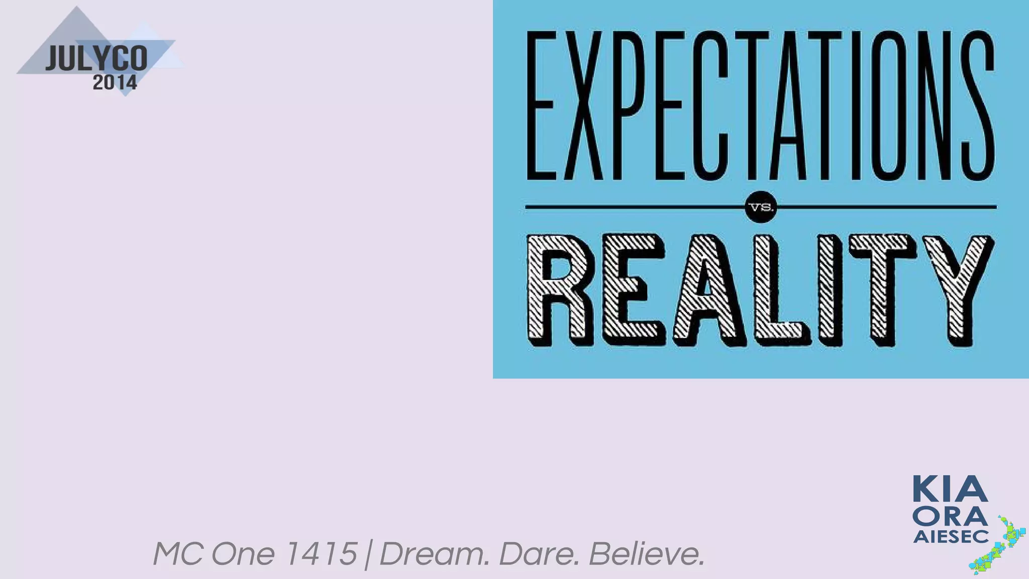 MC One 1415 | Dream. Dare. Believe.
 