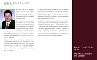 (   EDDY L. CHAO, CCIM,
    SIOR

    Project Co-Developer
    and Sponsor
 