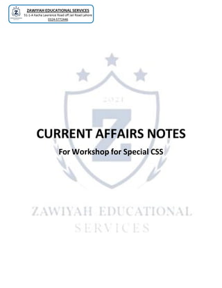 CURRENT AFFAIRS NOTES
For Workshop for Special CSS
 