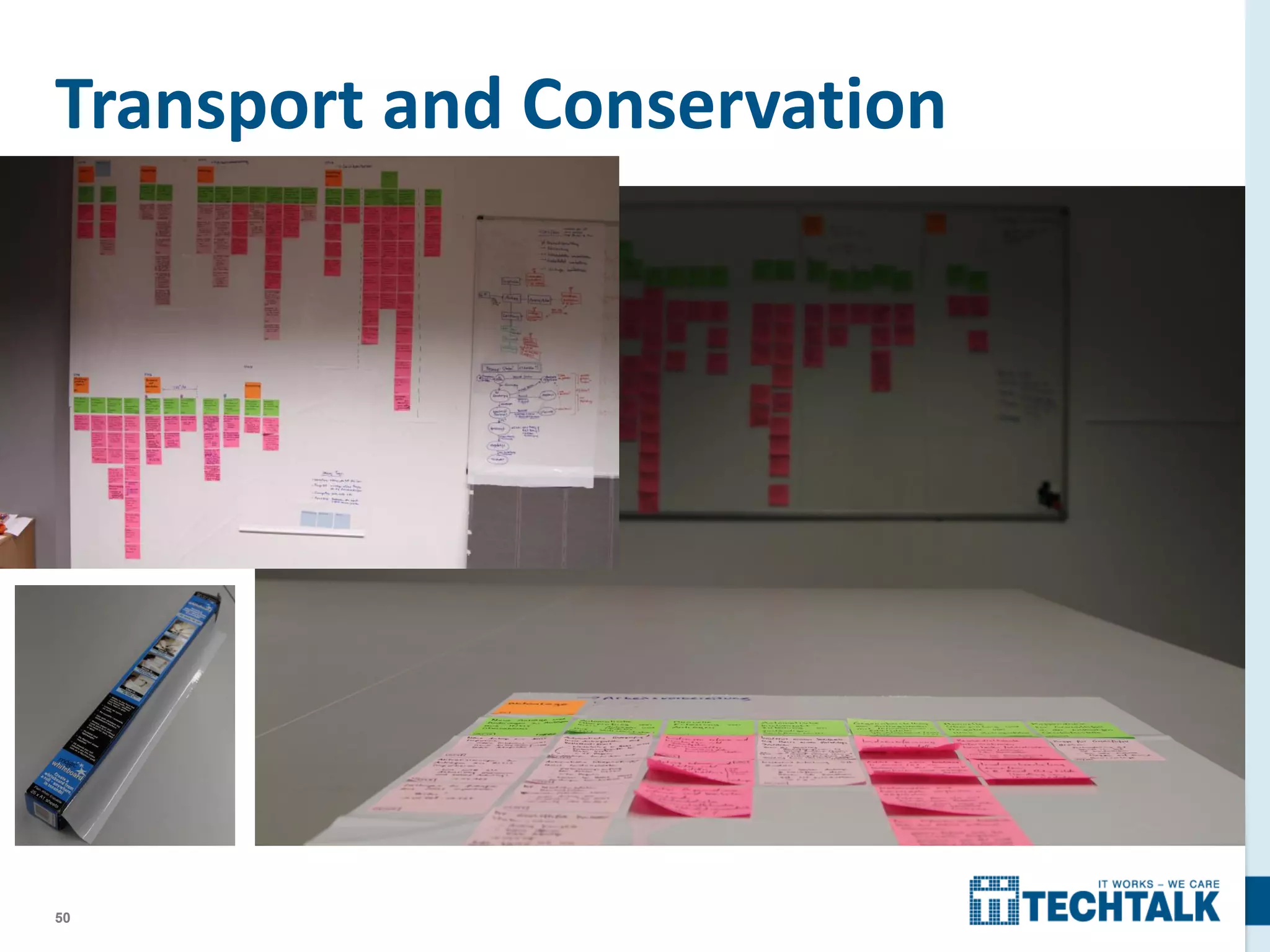 50
Transport and Conservation
 