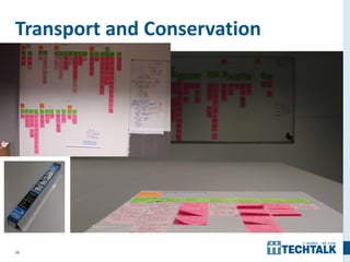 50
Transport and Conservation
 