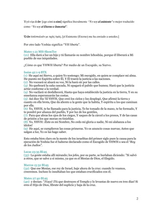 γ ε µι     ν· [ego eimi o eimi significa literalmente “Yo soy el existente” o mejor traducido
                           e...