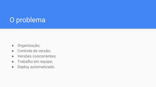 Modelo de branches e GitFlow | PPTX