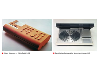 Olivetti Divisumma 18 / Mario Bellini / 1972 Bang&Olufsen Beogram 4000 Design Jacob Jensen 1972
 