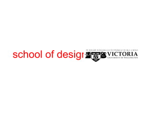 school of design
 