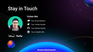 Stay in Touch
Yichen Wei
Your Email Address
Your Twitter Handle
Your GitHub Handle
Your LinkedIn URL
 