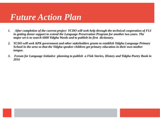 Language Preservation Program Yidgha Language Preservation Program | PDF