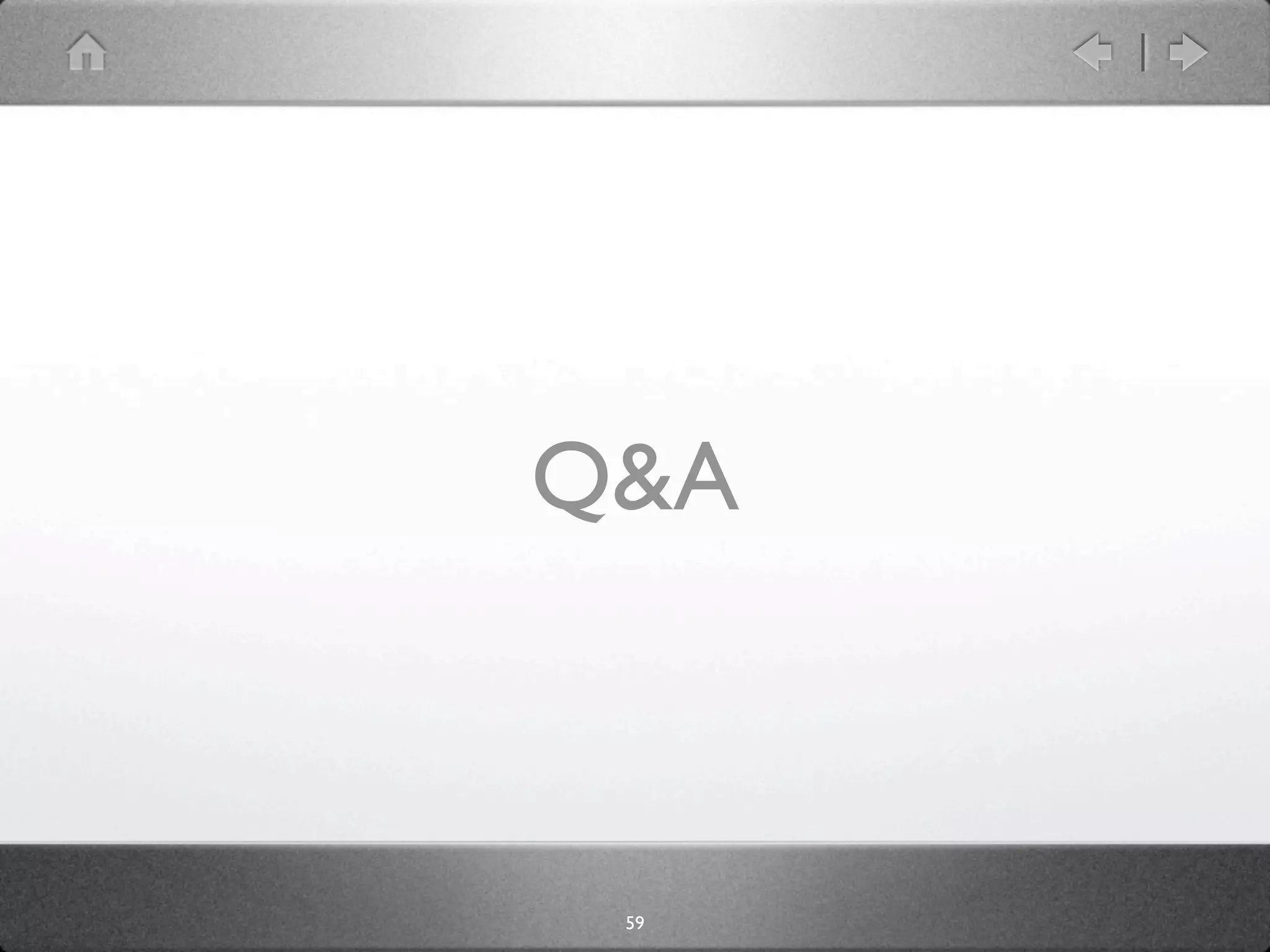 Q&A



 59
 