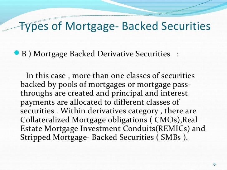Yields of mortgage backed securities