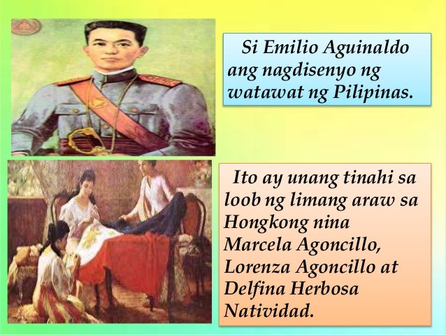 Sino Sino Ang Tumahi Ng Watawat Ng Pilipinas Yunit II Aralin 17 Pambansang Awit at Watawat bilang mga Sagisag ng B…