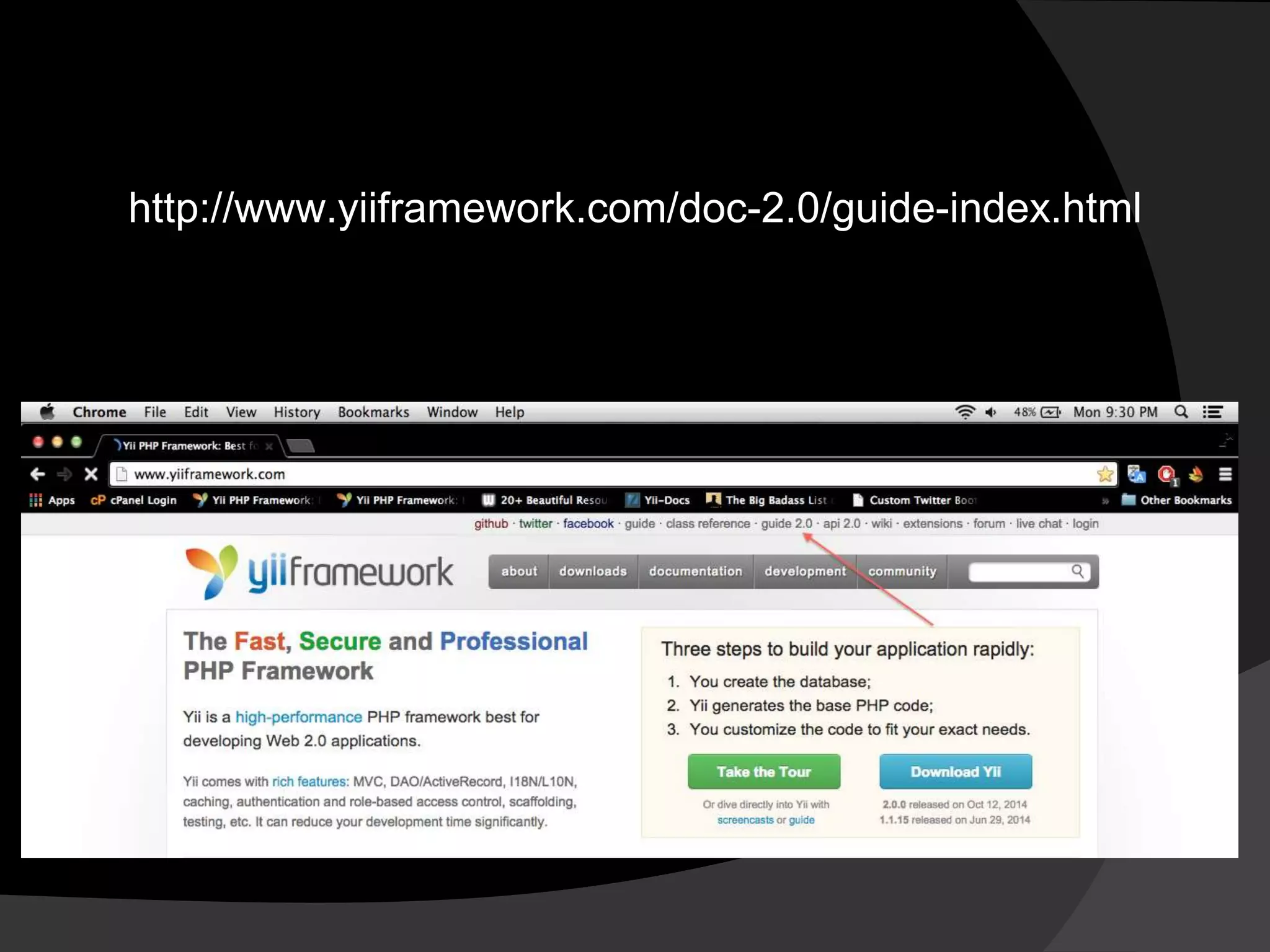 http://www.yiiframework.com/doc-2.0/guide-index.html
 