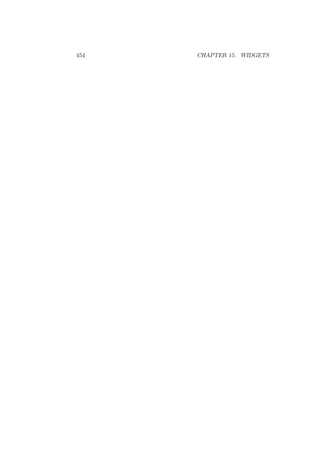 454 CHAPTER 15. WIDGETS
 