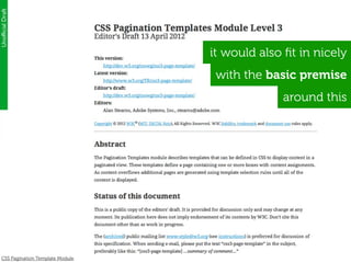 it would also ﬁt in nicely
                                  with the basic premise
                                              around this




CSS Pagination Template Module
 