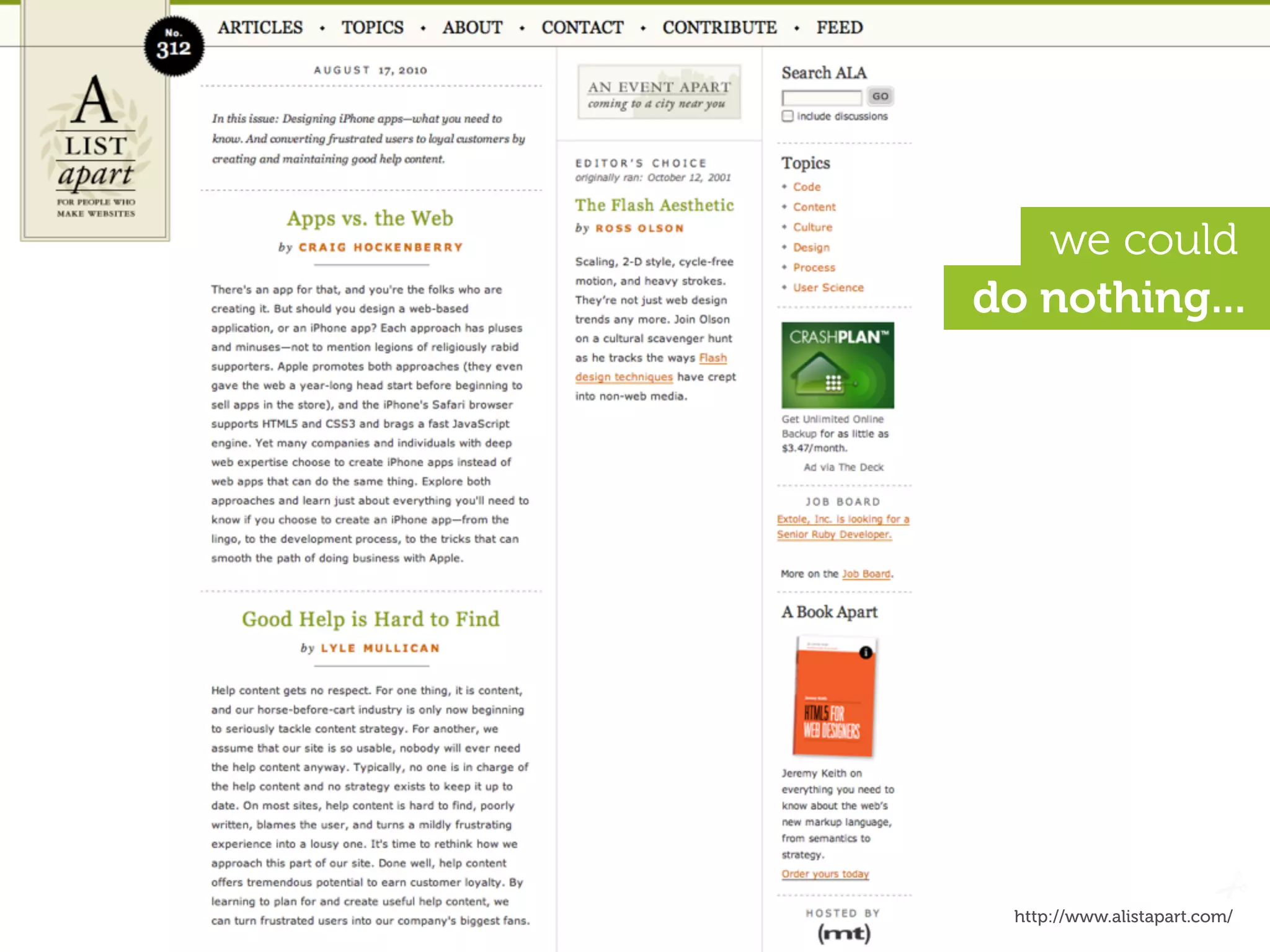 we could
do nothing...




 http://www.alistapart.com/
 