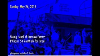 Young Israel of Jamaica Estates 5K RunWalk for Israel 2013