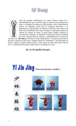 Qi Gong Yi Jin Jing ( Troca de tendões e músculos )