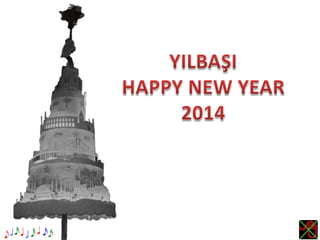 YILBAŞI_HAPPY NEW YEAR 2014