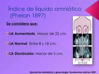Phelan Normal Patología del líquido amniótico oligohidramnios | PPTX