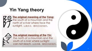 Yin Yang and Wu Xing Theory in Traditional Chinese Medical Treatment.pptx