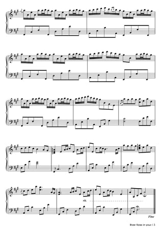 ###    j   œ           œ œœœ œ œ                    œ œœœ œ œ œ œ œ œ œœœœ œ œ œ œ œœœ œ
                   œœœ                              œœœ
          œ
&                                                                                 œ œ

                                                      œ         œ                              œ
? ###                  œ   œ                    œ                    œ                    œ                                    œ
               œ                       œ                                         œ                          œ        œ œ                 œ


    ### œ                  œ œ œ œ œ                            œ œœœ œ œ œ œ œ œ œ œ œ œ                                     œ œœœ œ
&              œ œ œ                                œ œ œ                                                                œ

                                                      œ     œ                                      œ
? ###              œ       œ                œ                        œ                    œ                                   œ
          œ                        œ                                                 œ                     œ         œ œ                œ


                            œ
 # # œ œ œœœœœœ œ œœœœœ œœœœ œœœœ                                                                                    œ œ œ œ œœ œ œ
& # œ œ        œ œ                œ œ œ                                                                         œœ           œ


                                         œ œ                                     œ                     œ             ˙                 œ œ
? ###       œ œ                                                                                                      ˙             œ          œ
          œ                    œ
                                       œ                    œ       œ œ                  œ œ œ


                                                            œ œ                                                              œ gg œ œ œ œ
&
  ### œ œ œ œ
              œ œ œ g œ œ œ œ œ œ œ œ œ œ œ œ œ œ œ.     œ œ œ                                                                  gg œ
                                                                                                                                   œ
                    ggg œ
                        œ
           œ ˙                                         œ
? ## # œ œ    ˙                 œ œ         œ        œ      œ œ œ                                                                    œ œ œ
                        œ
                         j œ. œ         œ œ       œ                                                                                œ


  # # # j œ œ œ œ œ ..
                  œ
&                                          œ œ œ ..             œœœ œ œ œœ œ œ œ œœœ                                     œ        ˙
                                                                                                                               œ œu
        œ
                                               œ                                                                œ            œ
                                                                          rit.
                                       œ
? ###                  œ
                               œ œ                                    œ œ                      œ                œ            U
               œ œ                                    œ œ           œ                    œ œ                               œ ˙.
                                                    œ                                                      œœ            œ
                                                                                                                                             Fine

                                                                                                                         River flows in your /#6
 