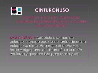 MODO DE USO:  Adáptelo a su medida, coloque la chapa que desea, antes de usarla coloque su plata en la parte derecha y su toalla y algo parecido al tamaño a la parte izquierda y quedara lista para usarla y salir. 