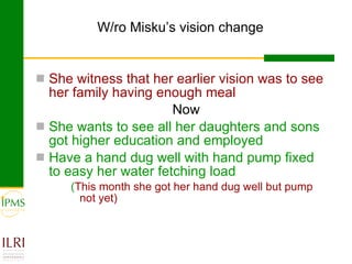 Gender focused service provision and its impact: IPMS Goma experience