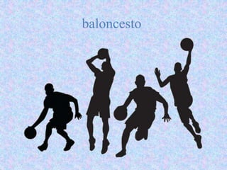 baloncesto
 
