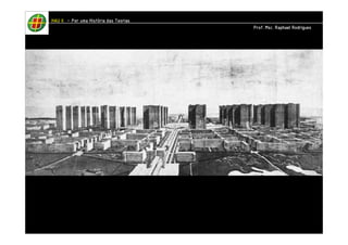 HHHHAAAAUUUU IIIIIIII – PPPPoooorrrr uuuummmmaaaa HHHHiiiissssttttóóóórrrriiiiaaaa ddddaaaassss TTTTeeeeoooorrrriiiiaaaassss 
PPPPrrrrooooffff.... MMMMsssscccc.... RRRRaaaapppphhhhaaaaeeeellll RRRRooooddddrrrriiiigggguuuueeeessss 
 