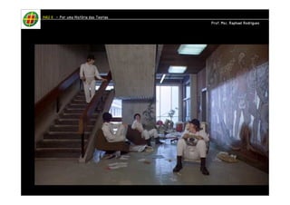 HHHHAAAAUUUU IIIIIIII – PPPPoooorrrr uuuummmmaaaa HHHHiiiissssttttóóóórrrriiiiaaaa ddddaaaassss TTTTeeeeoooorrrriiiiaaaassss 
PPPPrrrrooooffff.... MMMMsssscccc.... RRRRaaaapppphhhhaaaaeeeellll RRRRooooddddrrrriiiigggguuuueeeessss 
 