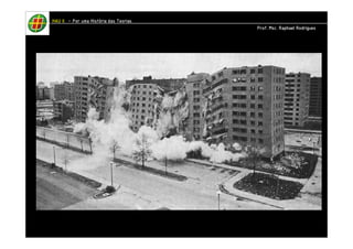 HHHHAAAAUUUU IIIIIIII – PPPPoooorrrr uuuummmmaaaa HHHHiiiissssttttóóóórrrriiiiaaaa ddddaaaassss TTTTeeeeoooorrrriiiiaaaassss 
PPPPrrrrooooffff.... MMMMsssscccc.... RRRRaaaapppphhhhaaaaeeeellll RRRRooooddddrrrriiiigggguuuueeeessss 
 