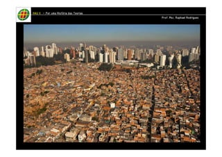 HHHHAAAAUUUU IIIIIIII – PPPPoooorrrr uuuummmmaaaa HHHHiiiissssttttóóóórrrriiiiaaaa ddddaaaassss TTTTeeeeoooorrrriiiiaaaassss 
PPPPrrrrooooffff.... MMMMsssscccc.... RRRRaaaapppphhhhaaaaeeeellll RRRRooooddddrrrriiiigggguuuueeeessss 
 