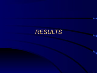 RESULTS
 