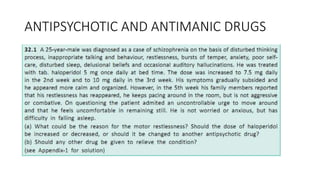 ANTIPSYCHOTIC AND ANTIMANIC DRUGS
 
