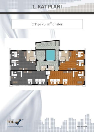 1. KAT PLANI
C Tipi 75 m² ofisler

OTOPARK KATI

OTOPARK BLOK
GİRİŞLERİ

 