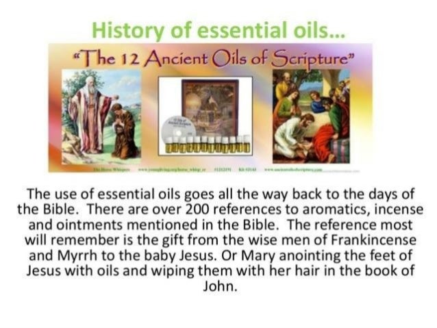 History Of Essential Oils History Of Essential Oils