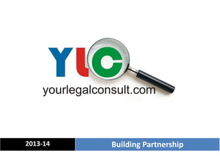 2013-14   Building Partnership
 