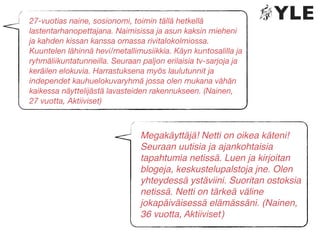 Ylen Suomalaiset verkossa 2010 - tutkimuksen esittely