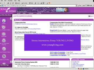 Strona internetowa Firmy YOUNG LIVING www.youngliving.com 