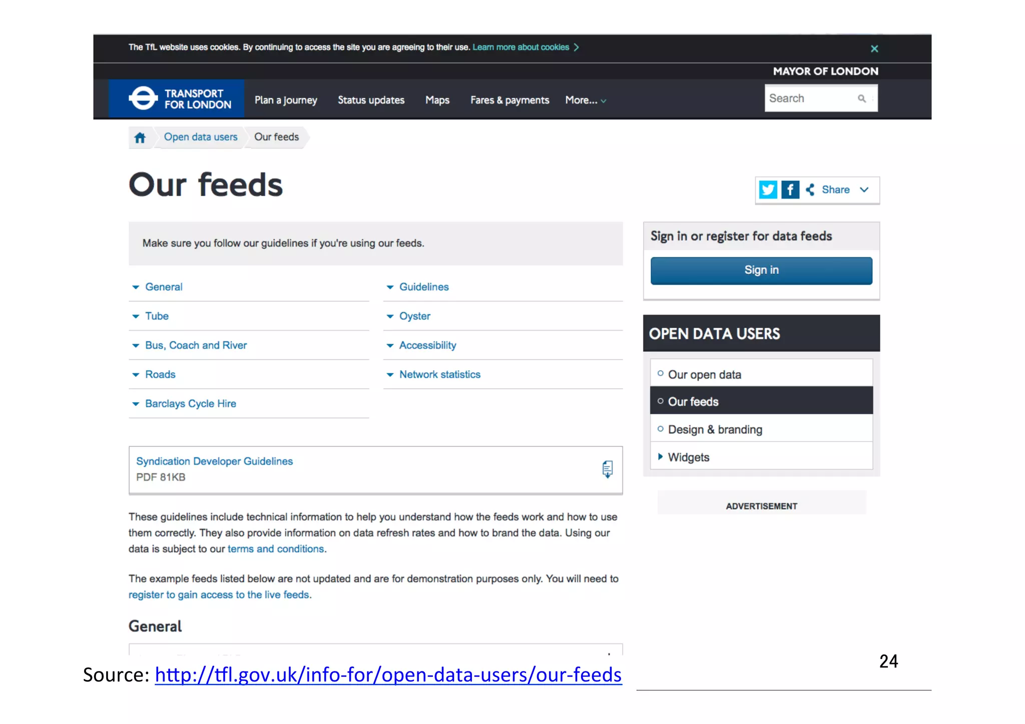 Source:	
  h7p://dl.gov.uk/info-­‐for/open-­‐data-­‐users/our-­‐feeds	
  	
24	
 