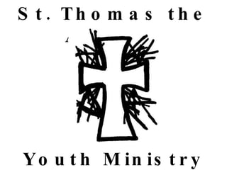 St. Thomas the Apostle Youth Ministry 