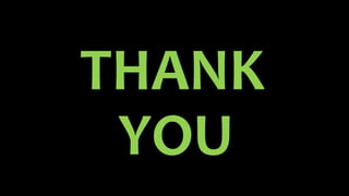 THANK
YOU
 