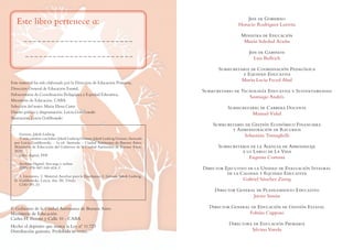 Este libro pertenece a:
_ _ _ _ _ _ _ _ _ _ _ _ _ _ _ _ _ _ _ _ _ _ _ _
_ _ _ _ _ _ _ __ _ _ _ _ _ _ _ _ _ _ _ _ _ _ _
Gri...