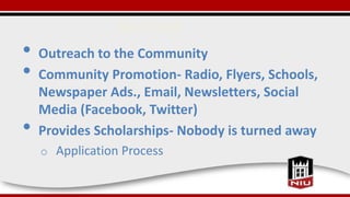 Barriers
• Outreach to the Community
• Community Promotion- Radio, Flyers, Schools,
Newspaper Ads., Email, Newsletters, So...