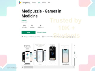 www.medipuzzle.com
Trusted by
10K +
Students
 