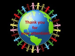 Thank you
for
your attention!
 
